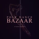 Pole Dance Bazaar